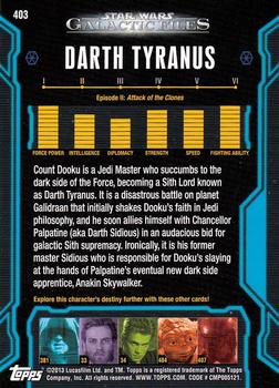 2013 Topps Star Wars: Galactic Files Series 2 #403 Darth Tyranus Back