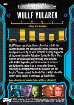 2013 Topps Star Wars: Galactic Files Series 2 #473 Wullf Yularen Back