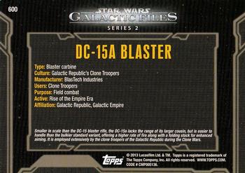 2013 Topps Star Wars: Galactic Files Series 2 #600 DC-15a Blaster Back