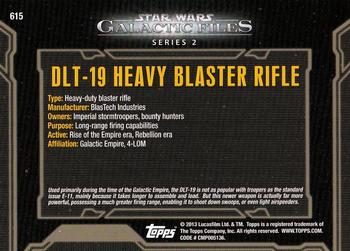 2013 Topps Star Wars: Galactic Files Series 2 #615 DLT-19 Heavy Blaster Rifle Back