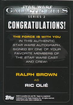 2013 Topps Star Wars: Galactic Files Series 2 - Autographs #8 Ralph Brown Back