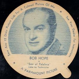 1952 Dixie Cup Lids Movie, Cowboy, and TV Stars (F5-18) #NNO Bob Hope Front