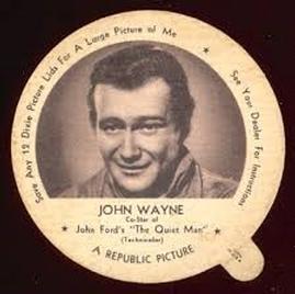 1952 Dixie Cup Lids Movie, Cowboy, and TV Stars (F5-18) #NNO John Wayne Front