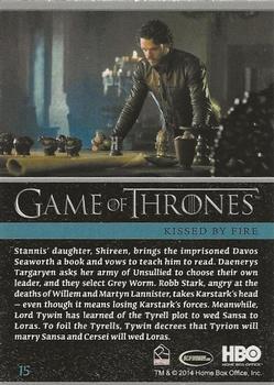 2014 Rittenhouse Game of Thrones Season 3 - Holofoil #15 Kissed By Fire Back