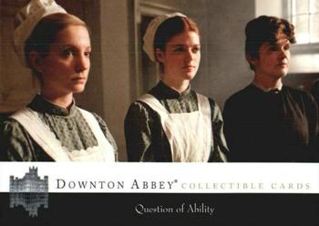 2014 Cryptozoic Downton Abbey Seasons 1 and 2 #4 Question of Ability Front