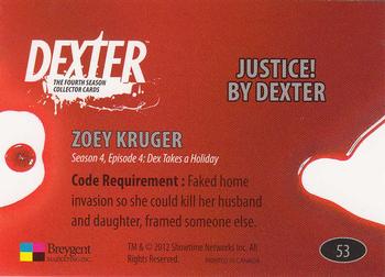 2012 Breygent Dexter Season 4 #53 Justice! By Dexter Back