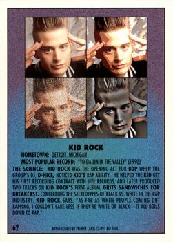 1991 Premier Rap Pack #62 Kid Rock Back