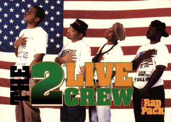 1991 Premier Rap Pack #123 The 2 Live Crew Front