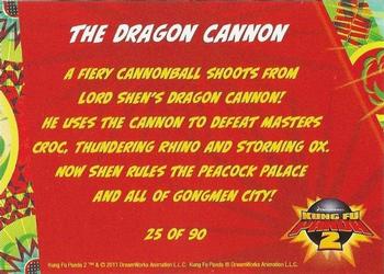 2011 Bulls-i-Toy Kung Fu Panda 2 #25 The Dragon Cannon Back