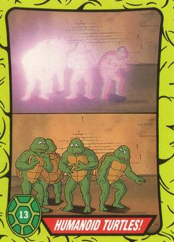 1990 Topps Ireland Ltd Teenage Mutant Hero Turtles #13 Humanoid Turtles! Front