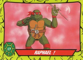 1990 Topps Ireland Ltd Teenage Mutant Hero Turtles #17 Raphael! Front