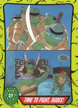 1990 Topps Ireland Ltd Teenage Mutant Hero Turtles #27 Time To Fight, Dudes! Front