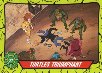 1990 Topps Ireland Ltd Teenage Mutant Hero Turtles #37 Turtles Triumphant Front