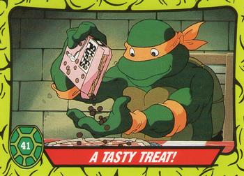 1990 Topps Ireland Ltd Teenage Mutant Hero Turtles #41 A Tasty Treat! Front