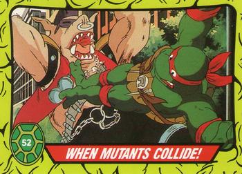 1990 Topps Ireland Ltd Teenage Mutant Hero Turtles #52 When Mutants Collide! Front