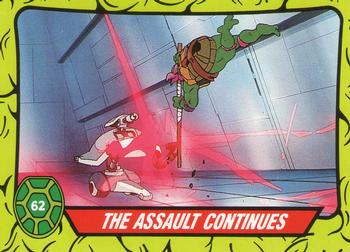 1990 Topps Ireland Ltd Teenage Mutant Hero Turtles #62 The Assault Continues Front