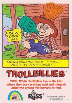 1992 Topps Russ Trolls #40 Trollbillies Back