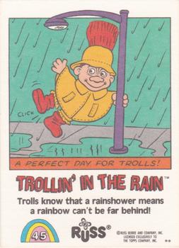 1992 Topps Russ Trolls #45 Trollin' in the Rain Back