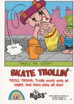 1992 Topps Russ Trolls #15 Skate Trollin' Back