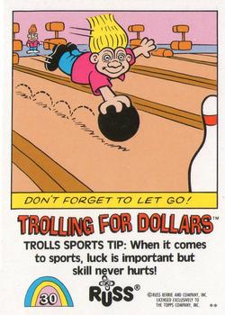 1992 Topps Russ Trolls #30 Trolling for Dollars Back