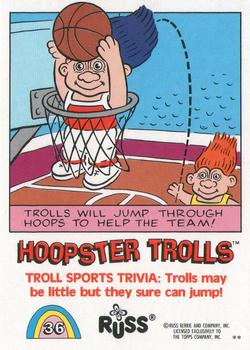 1992 Topps Russ Trolls #36 Hoopster Trolls Back