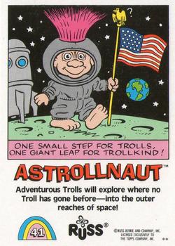 1992 Topps Russ Trolls #41 Astrollnaut Back