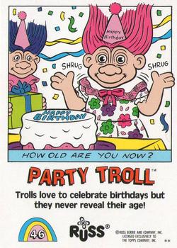 1992 Topps Russ Trolls #46 Party Troll Back