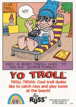 1992 Topps Russ Trolls #53 Yo Troll Back