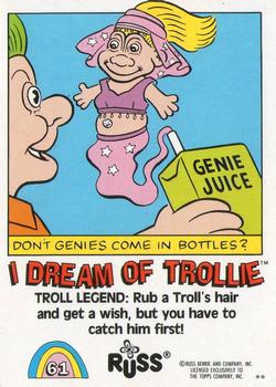 1992 Topps Russ Trolls #61 I Dream of Trollie Back