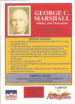 1992 Starline Americana #23 George Marshall Back