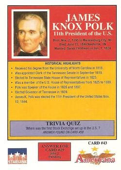 1992 Starline Americana #43 James K. Polk Back