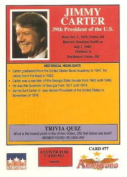 1992 Starline Americana #77 Jimmy Carter Back