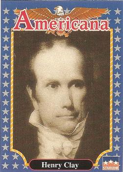 1992 Starline Americana #87 Henry Clay Front