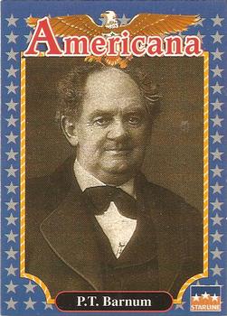 1992 Starline Americana #94 Phineas T. Barnum Front
