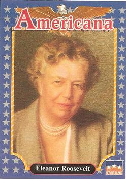 1992 Starline Americana #98 Eleanor Roosevelt Front