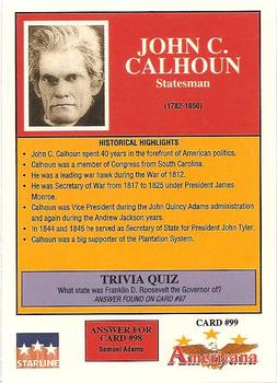 1992 Starline Americana #99 John C. Calhoun Back