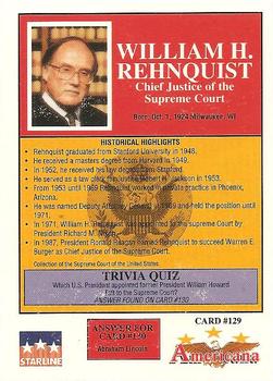1992 Starline Americana #129 William Rehnquist Back