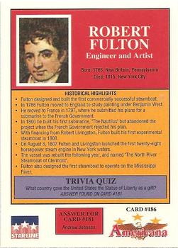 1992 Starline Americana #186 Robert Fulton Back