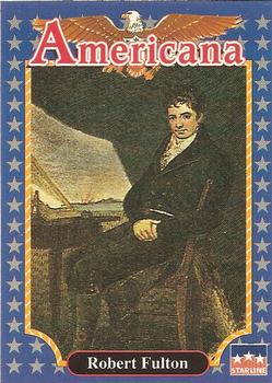 1992 Starline Americana #186 Robert Fulton Front