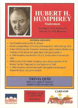 1992 Starline Americana #199 Hubert H. Humphrey Back