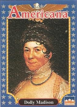 1992 Starline Americana #243 Dolley Madison Front