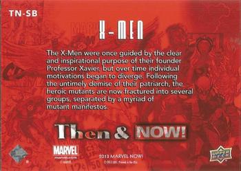 2013 Upper Deck Marvel Now! - Then & Now! #TN-SB X-Men Back