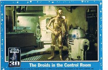 2007 Topps Star Wars 30th Anniversary - Magnets #NNO The Droids in the Control Room Front
