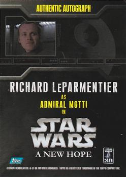 2007 Topps Star Wars 30th Anniversary - Autographs #NNO Richard LeParmentier Back
