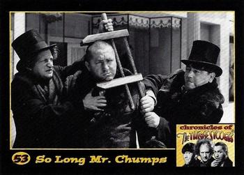 2014 RRParks Chronicles of the Three Stooges #53 So Long Mr. Chumps Front