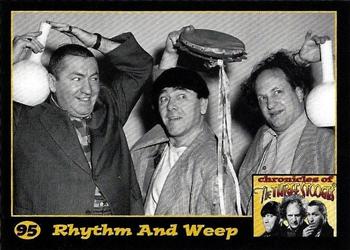 2014 RRParks Chronicles of the Three Stooges #95 Rhythm And Weep Front