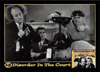 2014 RRParks Chronicles of the Three Stooges #15 Disorder In The Court Front