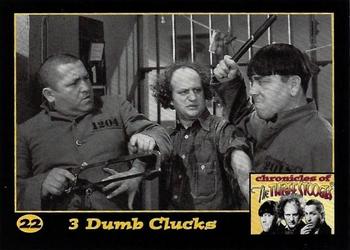 2014 RRParks Chronicles of the Three Stooges #22 3 Dumb Clucks Front