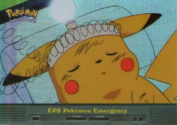 2000 Topps Pokemon TV Animation Edition Series 2 - Foil #EP2 Pokémon Emergency Front