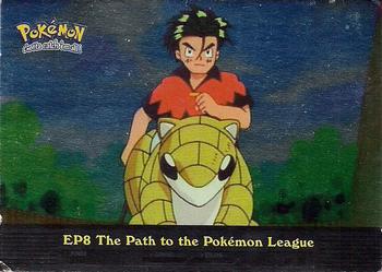 2000 Topps Pokemon TV Animation Edition Series 2 - Foil #EP8 The Path to the Pokémon League Front